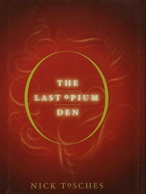 cover image of The Last Opium Den